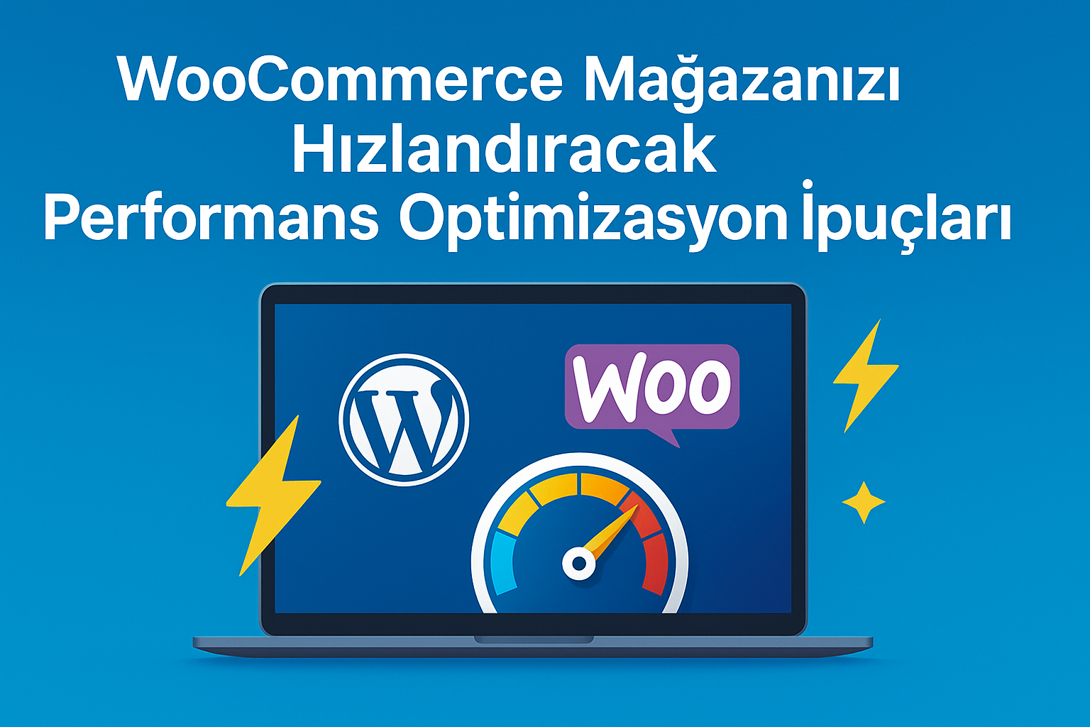 WooCommerce Mağazanızı Hızlandıracak Performans Optimizasyon İpuçları